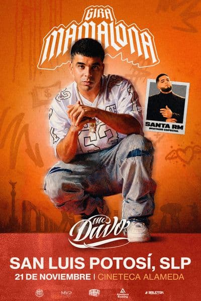 Mc Davo - Gira Mamalona 2.0 en San Luis Potosí